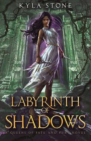 Labyrinth of Shadows: A Greek Mythology Retelling by Kyla Stone