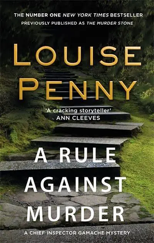 A Rule Against Murder by Louise Penny