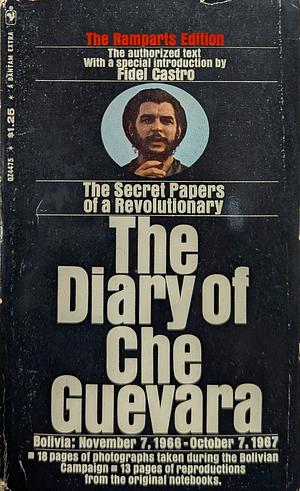 The Diary of Che Guevara- Bolivia: November 7, 1966 - October 7, 1967 by Ernesto Che Guevara