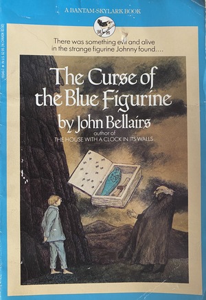 The Curse of the Blue Figurine by John Bellairs