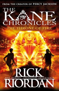 The Throne of Fire by Rick Riordan