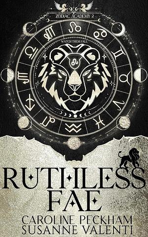 Zodiac Academy 2: Ruthless Fae by Susanne Valenti, Caroline Peckham