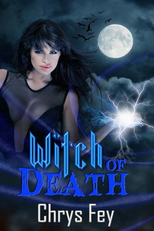 Witch of Death by Chrys Fey