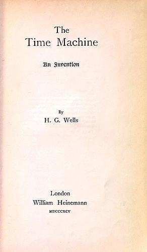 The Time Machine by H.G. Wells