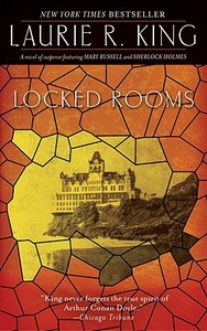 Locked Rooms by Laurie R. King