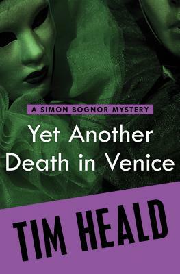 Yet Another Death in Venice by Tim Heald