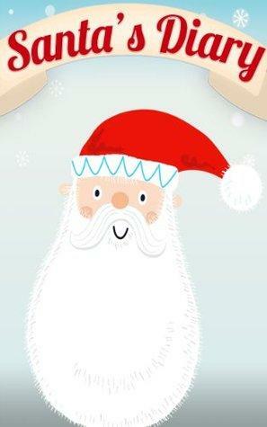 Santa's Diary by Santa Claus, Philip Hetherington, Jon Wetherall