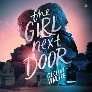 The Girl Next Door by Cecilia Vinesse