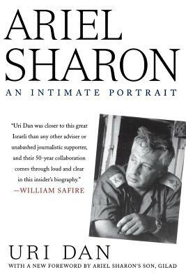 Ariel Sharon by Uri Dan