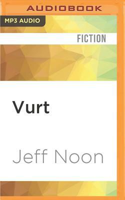 Vurt by Jeff Noon