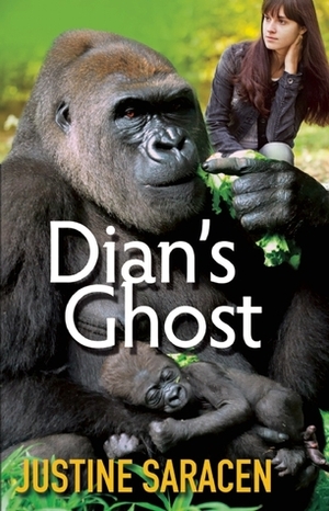 Dian's Ghost by Justine Saracen