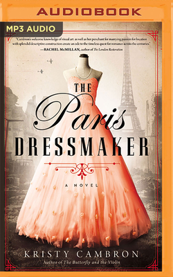 The Paris Dressmaker by Kristy Cambron