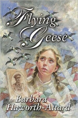 Flying Geese by Barbara Haworth-Attard