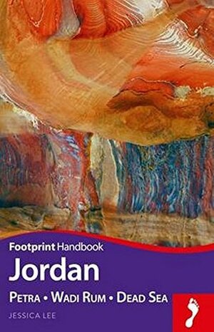 Jordan Handbook: Petra - Wadi Rum - Dead Sea by Jessica Lee