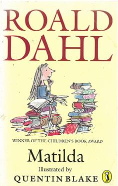 Matilda by Roald Dahl