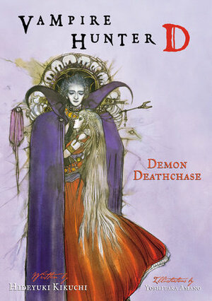 Vampire Hunter D Volume 3: Demon Deathchase by Hideyuki Kikuchi