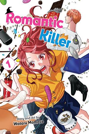 Romantic Killer, Vol. 1 by Wataru Momose