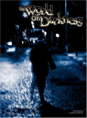 The World of Darkness by Bill Bridges