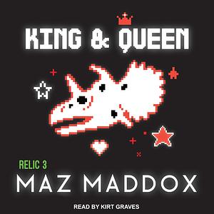 King & Queen by Maz Maddox