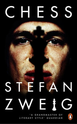 Chess by Stefan Zweig