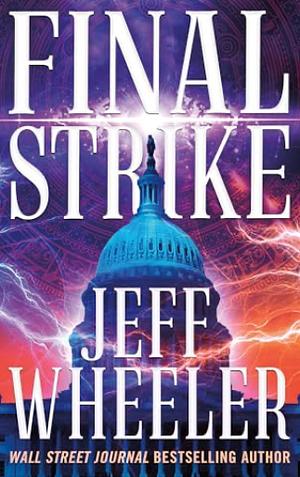 Final Strike by Jeff Wheeler