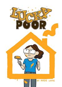 The Lucky Poor by Mazie Lovie