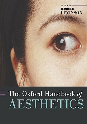 The Oxford Handbook of Aesthetics by John A. Fisher, Kathleen Higgins, Peter Lamarque, Crispin Sartwell, Gordon Graham, Robert Hopkins, Paisley Livingston, Alan H. Goldman, David Davies, Gregory Currie, John Bender, Richard Shusterman, Deborah Knight, Stephanie Ross, Philip Alperson, Alex Neill, Malcolm Budd, Stephen Davies, Denis Dutton, George M. Wilson, Aaron Ridley, Jerrold Levinson, Susan Feagin, Paul Guyer, Lydia Goehr, Paul Woodruff, Mary Devereaux, Robert Stecker, Gary Iseminger, David Novitz, Ted Cohen, Nick Zangwill, Berys Gaut, Noël Carroll, Gregg Horowitz, Matthew Kieran, Nigel Warburton, Richard Eldridge