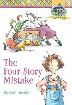 The Four-Story Mistake by Elizabeth Enright