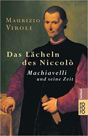 Das Lächeln des Niccolò by Maurizio Viroli