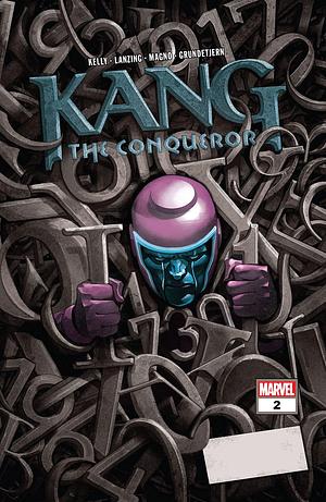 Kang the Conqueror #2 by Mike Del Mundo, Jackson Lanzing, Collin Kelly, Collin Kelly