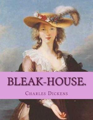 Bleak-House by Charles Dickens