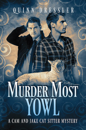 Murder Most Yowl by Quinn Dressler