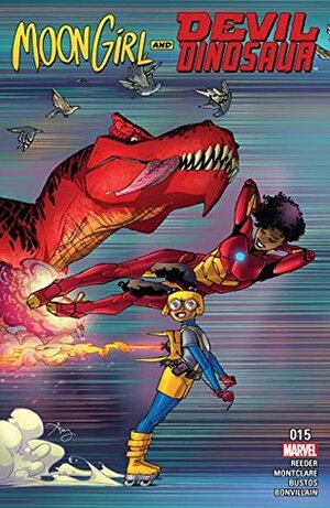 Moon Girl and Devil Dinosaur #15 by Brandon Montclare, Natacha Bustos, Amy Reeder