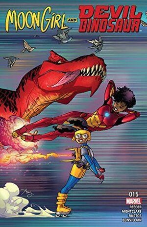 Moon Girl and Devil Dinosaur #15 by Natacha Bustos, Brandon Montclare, Amy Reeder