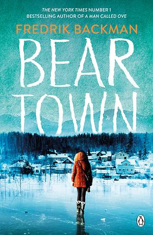 Beartown by Fredrik Backman