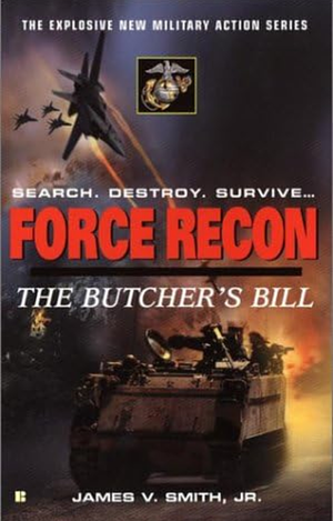 The Butcher's Bill by John Harriman, Jr., James V. Smith, James V. Smith