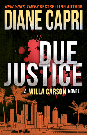 Due Justice by Diane Capri