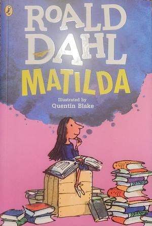 Matilda by Roald Dahl