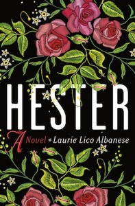 Hester by Laurie Lico Albanese