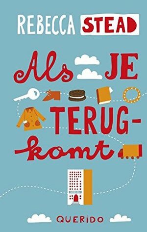 Als je terugkomt by Jenny de Jonge, Rebecca Stead