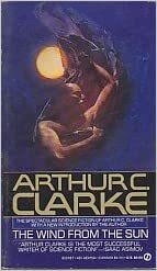 The Wind from the Sun by Arthur C. Clarke