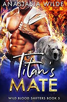 Titan's Mate by Anastasia Wilde