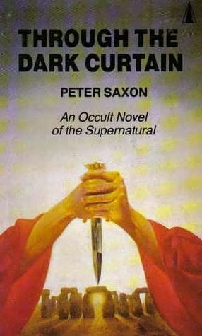 Through the Dark Curtain by Peter Saxon