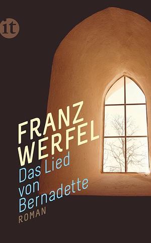 Das Lied von Bernadette by Franz Werfel