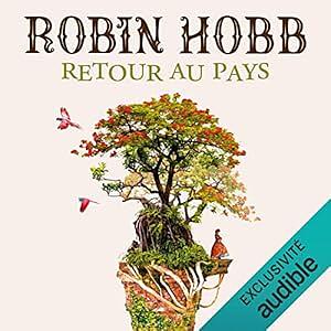 Retour au pays by Robin Hobb