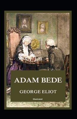 Adam Bede illustrated by George Eliot