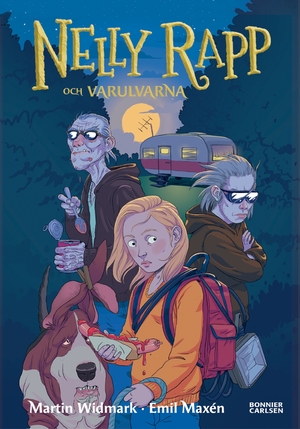 Nelly Rapp och Varulvarna by Martin Widmark