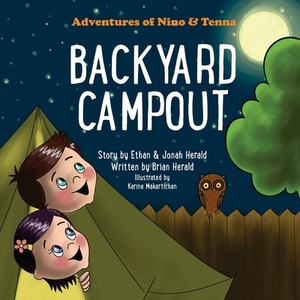 Backyard Campout by Brian Herald