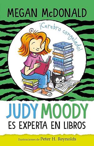 Judy Moody es experta en libros  by Megan McDonald