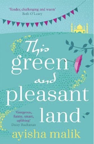 This Green and Pleasant Land by Ayisha Malik